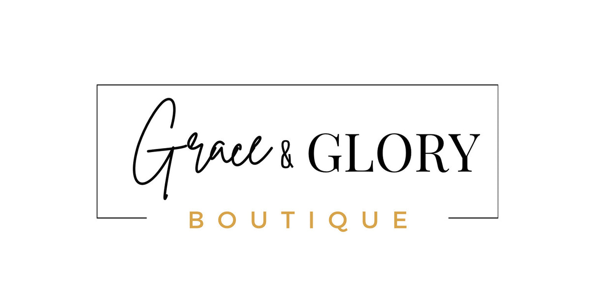 Grace & Glory Boutique – Grace and Glory Boutique