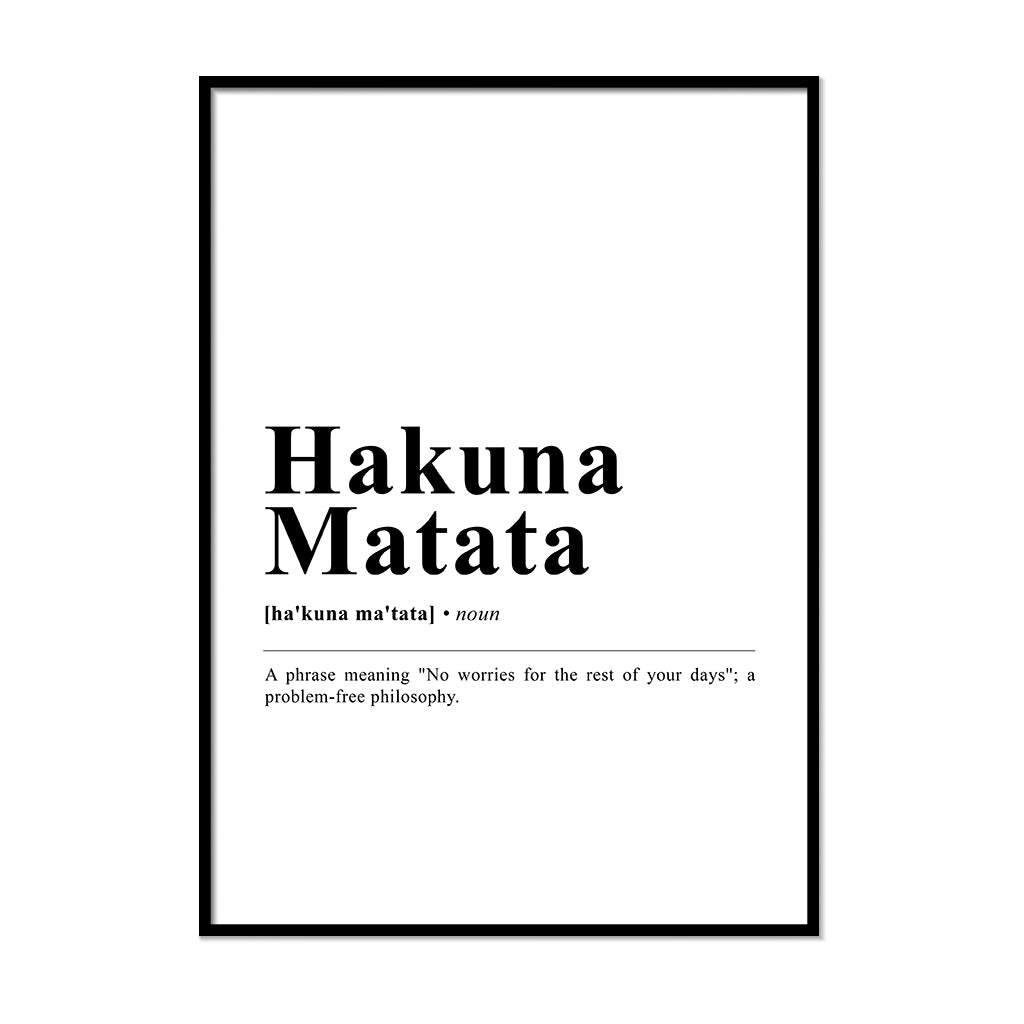 Hakuna Matata Definition Print | Printers Mews
