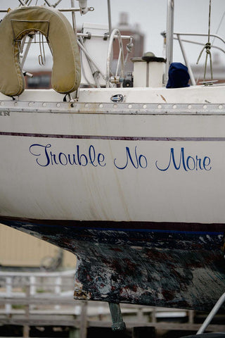 close up of boat "Trouble No More"