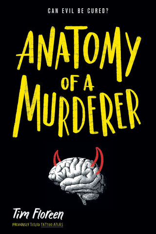 Anatomy of a Murderer [Floreen, Tim]