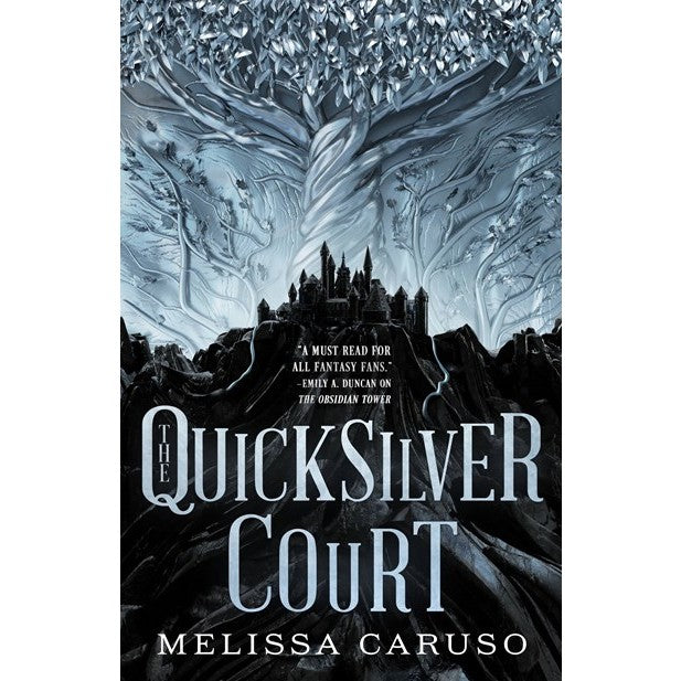 The Quicksilver Court Rooks and Ruin 2 Caruso Melissa