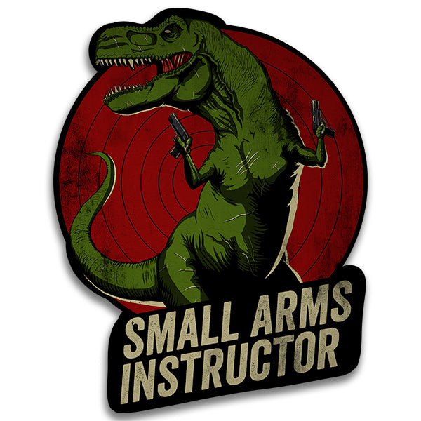 T Rex Small Arms Instructor Sticker  Ranger  Up 