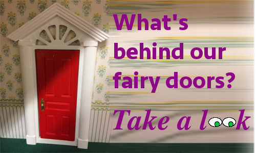 what's behind our fairy doors? take a look