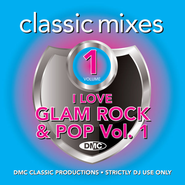 dmc classic mixes i love glam rock pop vol. 1