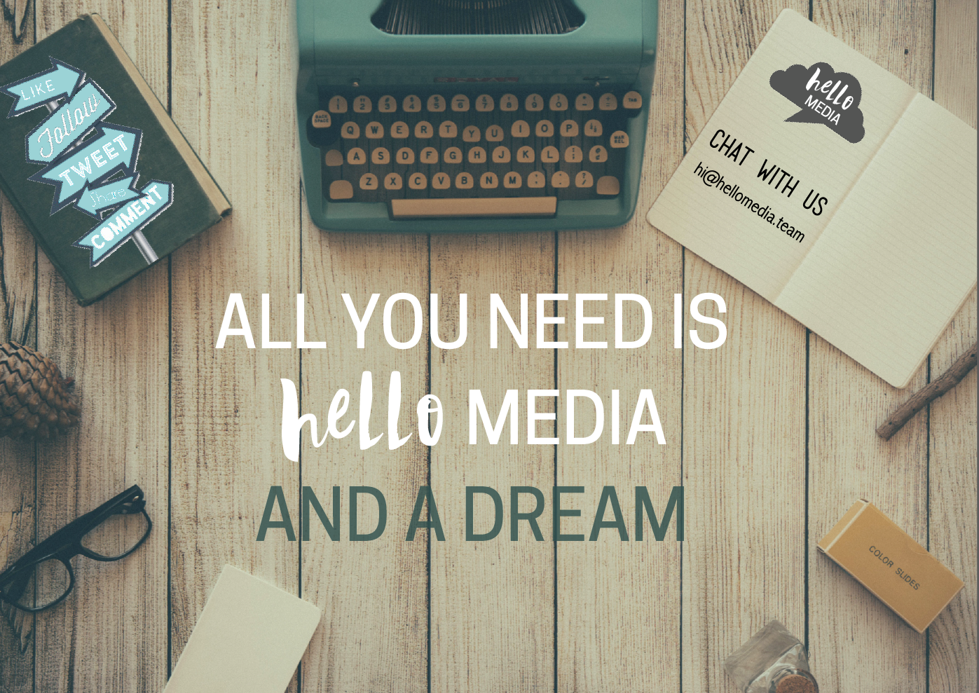 All you need is hello media and a dream to help your business grow
