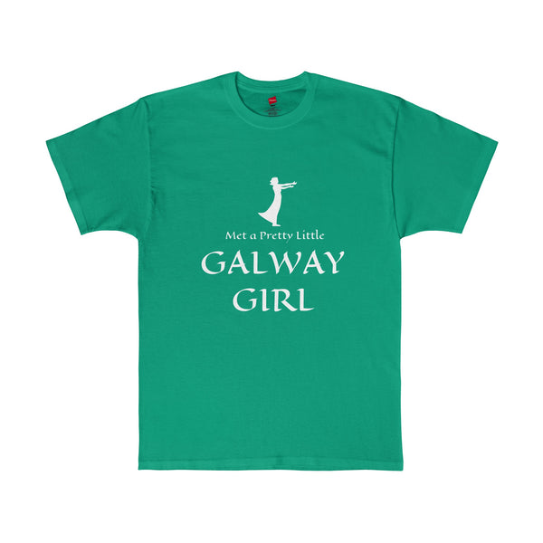 Galway Girl Ireland Souvenir Ed Sheeran Song Lyrics Reference Unisex T Above Average Tees