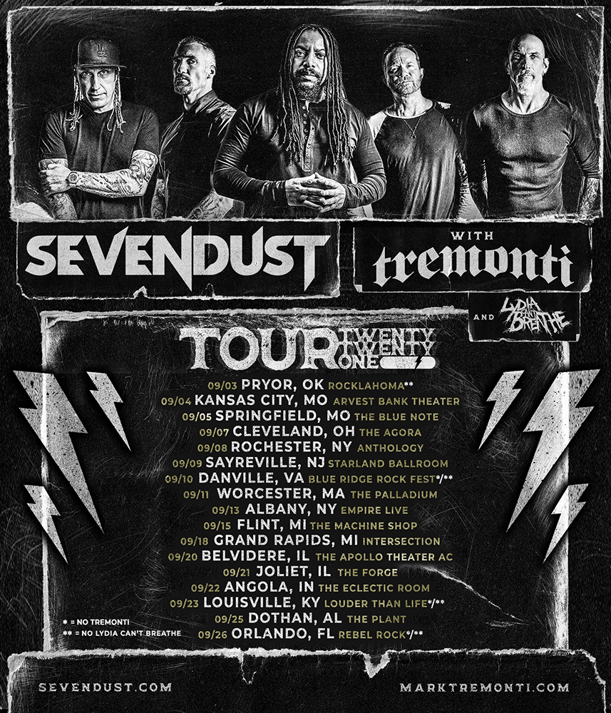 Sevendust + Tremonti Tour!