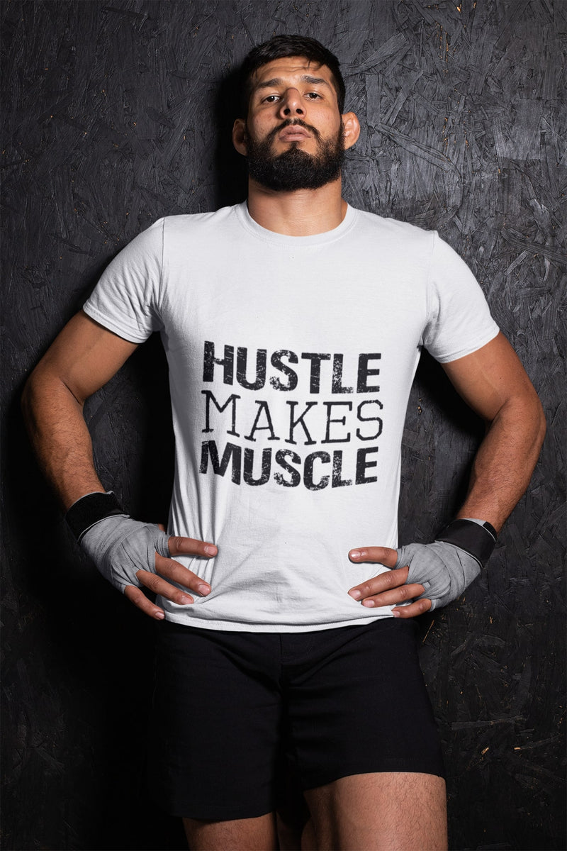 Hustle Makes Muscle T-Shirt – WE WILL SWEAT