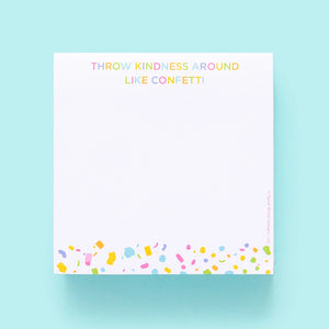Throw Kindness Like Confetti Notepad - Jewels Clothing and Accessories