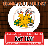 Thank you for your patronage, Ray Ray!