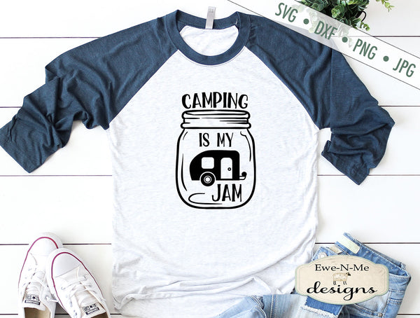 Download Camping Is My Jam - Camping Bucket - SVG - Ewe N Me Designs