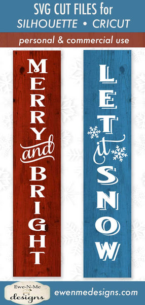 Download Merry & Bright - Let It Snow Vertical - SVG - Ewe N Me Designs