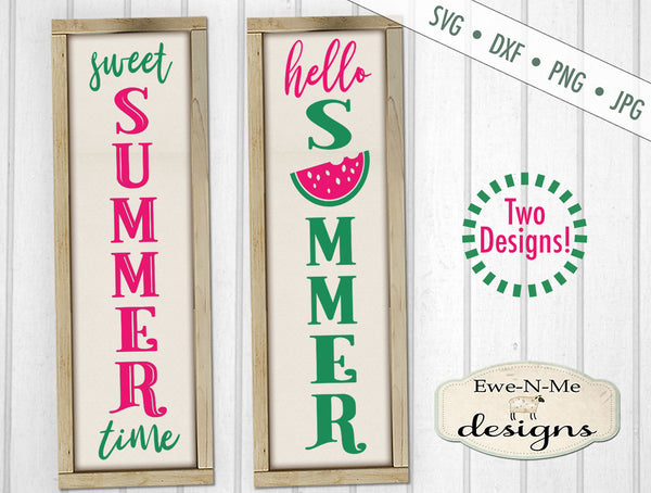 Download Sweet Summer Vertical Porch Sign - SVG - Ewe N Me Designs