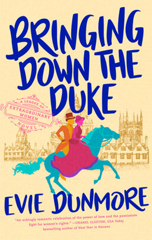 Bringing Down the Duke by Evie Dunmore 