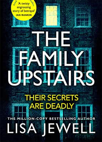 The Family Upstairs By Lisa Jewell 