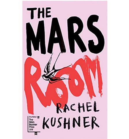 The Mars Room by Rachel Kushner