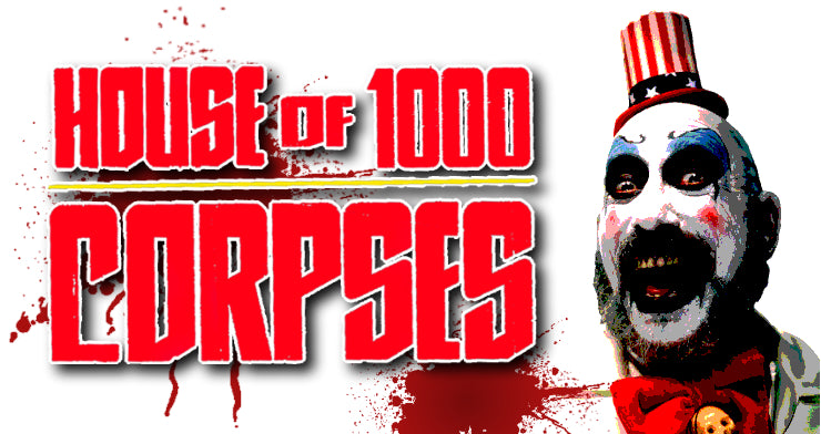 House of 1000 Corpses - JPs Horror Collection Category