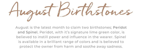 August Birthstones