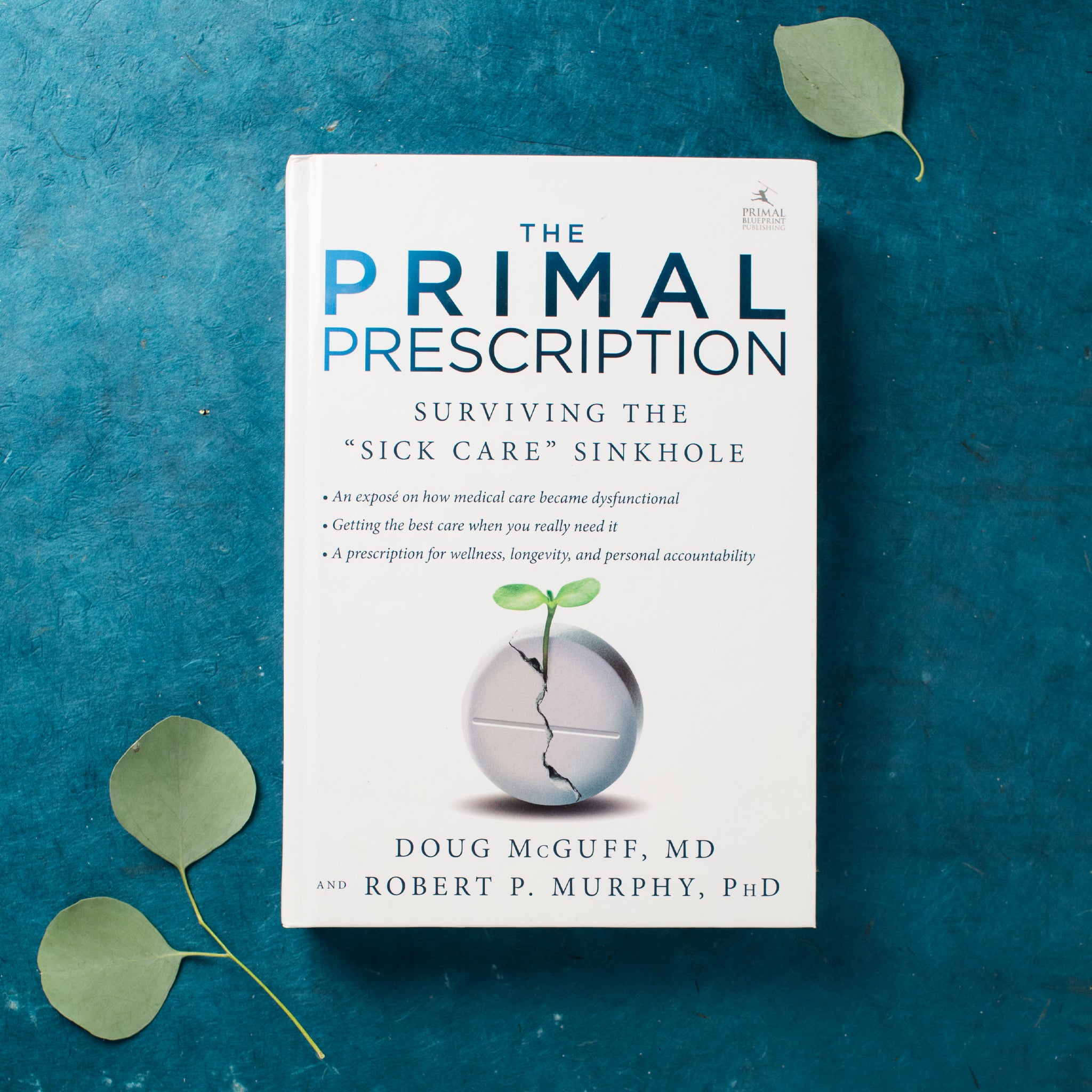 The Primal Prescription Primal Blueprint