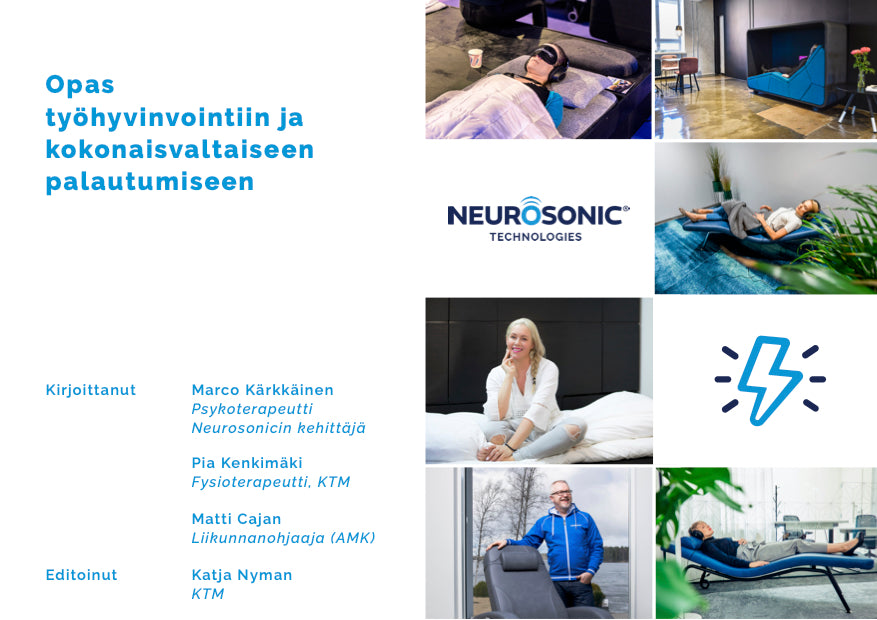 Ilmainen työhyvinvoinnin ja kokonaisvaltaisen palautumisen opas –  Neurosonic Finland Oy