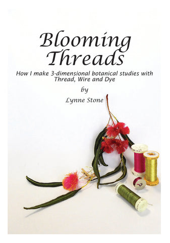 Book, Blooming Threads, by Lynne Stone