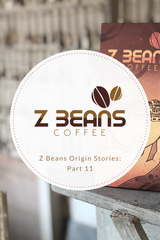 Z beans Ecuadorian coffee story part 11