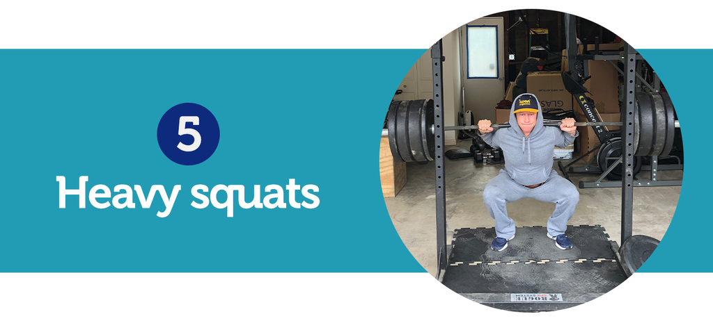 Heavy squats