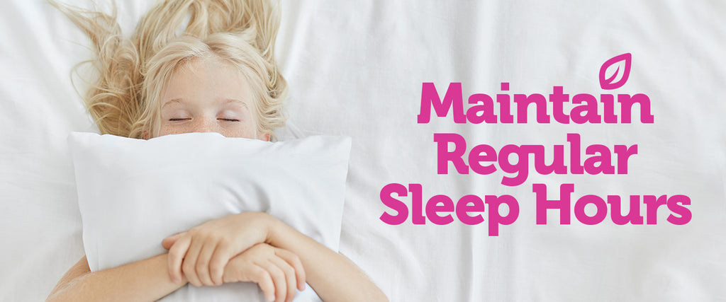 Maintain Regular Sleep Hours