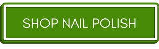 Green button with text: Shop Nail Polish