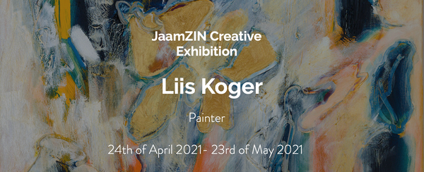 Liis Koger online exhibition at Jaamzin Creative