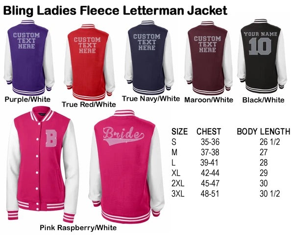 Custom Ladies Fleece Letterman Bling Jacket (Existing)