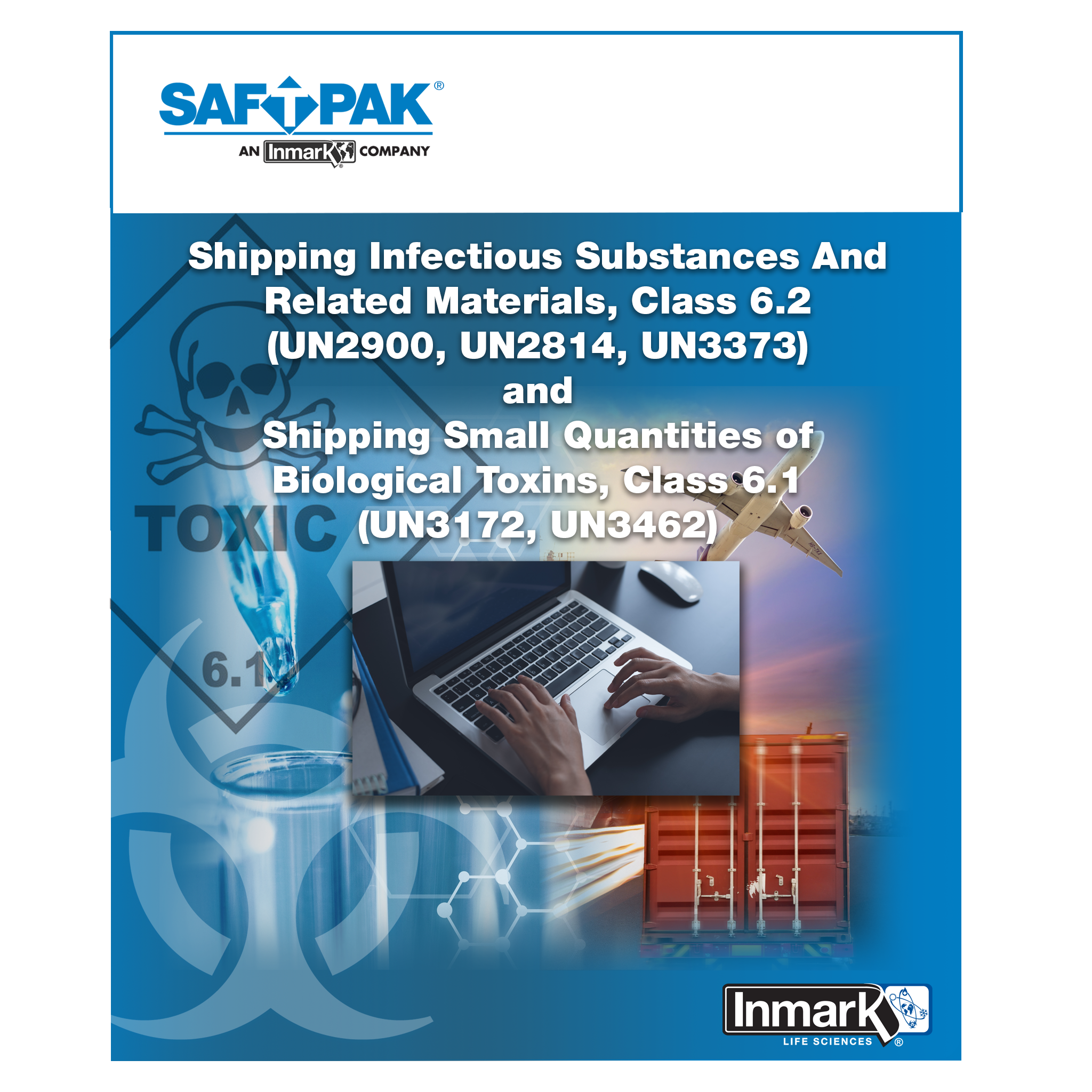 Shipping Infectious Substances and Related Materials (UN2900, UN2814, UN3373) and Shipping Small Quantities of Biological Toxins - Inmark product image