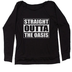 Striaght Outta The Oasis player one ready Women's Slouchy