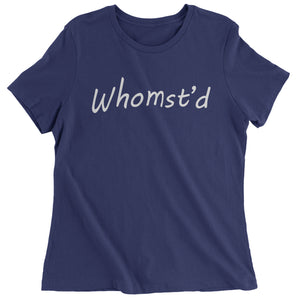 Whomst'd Funny Meme Women's T-Shirt
