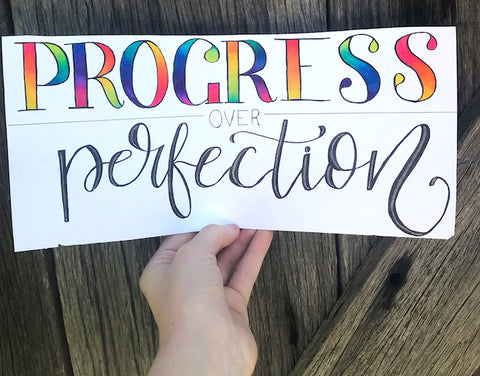 progress not perfection lettering art