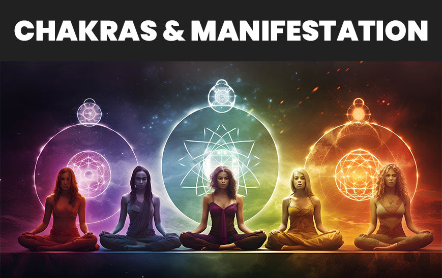 Chakras and Manifestation