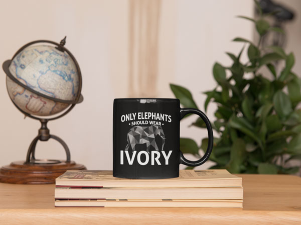 Only Elephants Should Wear Ivory Elephant Coffee Mug Gift