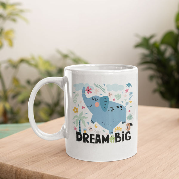 Dream Big Cute Elephant Inspirational Coffee Mug