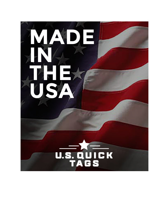 Made in the USA - US Quick Tags