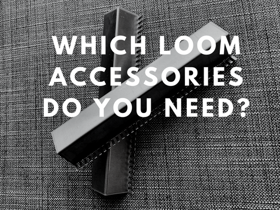 Which Loom Accessories Do Need? – Mirrix Looms