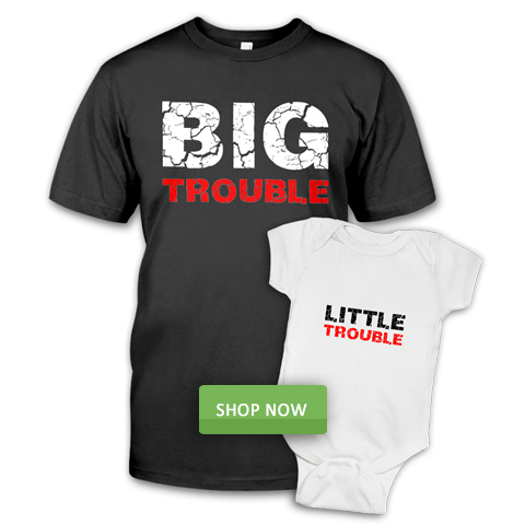 Big Trouble and Little Trouble, Father and Baby Clothing Combo