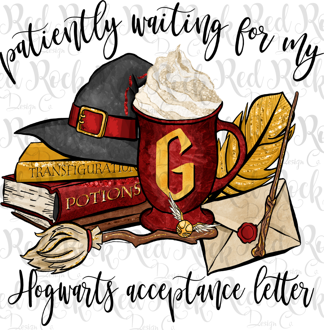 Download Patiently Waiting For My Hogwarts Acceptance Letter Sublimation Red Rock Design Co