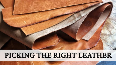 Choosing the Right Leather for Your Needs