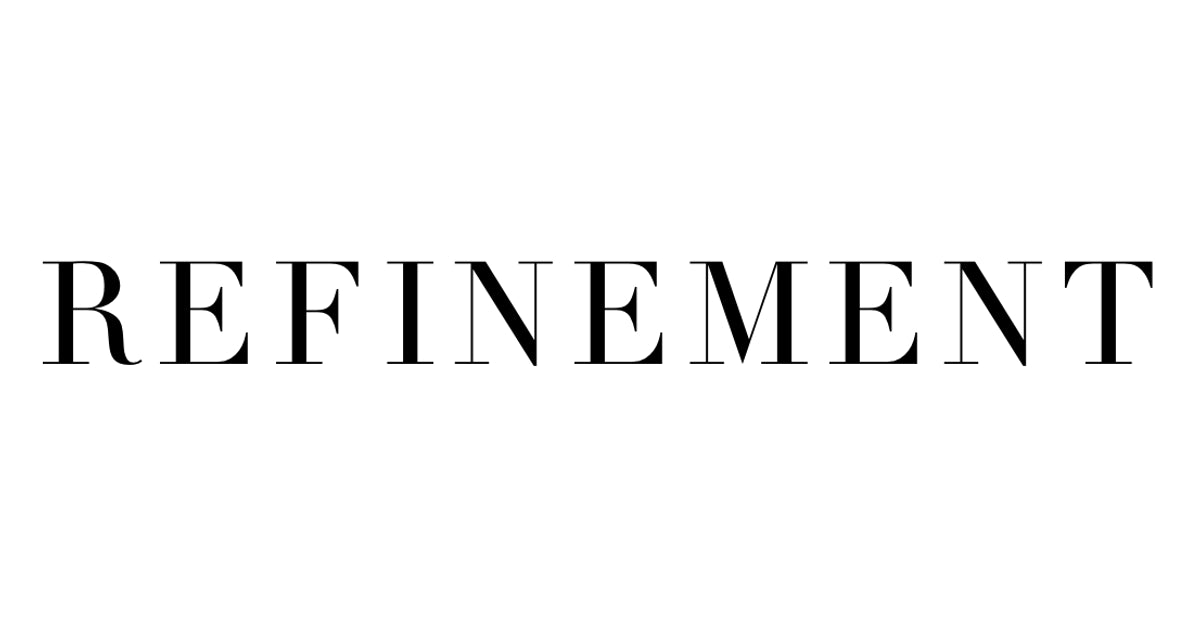 Refinement