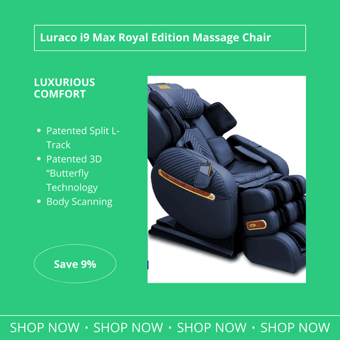 Luraco i9 Max Royal Edition Massage Chair