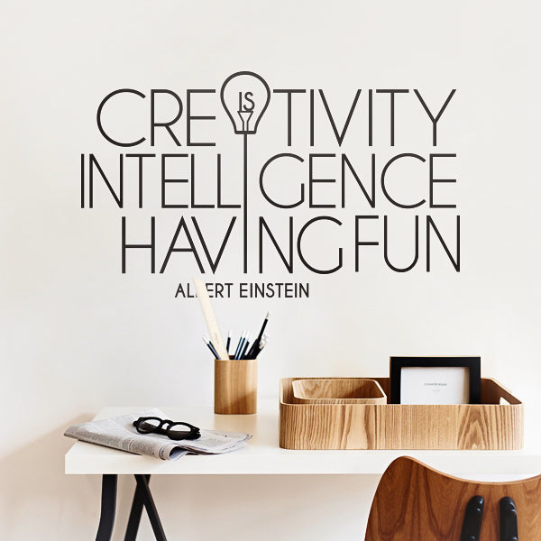 Creativity Is Intelligence Having Fun Quote Wall Decal