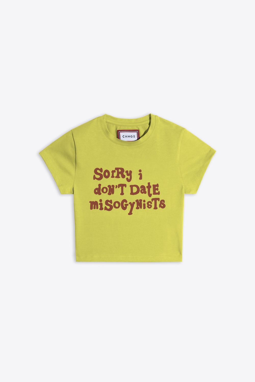 Sorry I Don't Date Misogynists S/S Mini Stretch Jersey Tee (Algae)