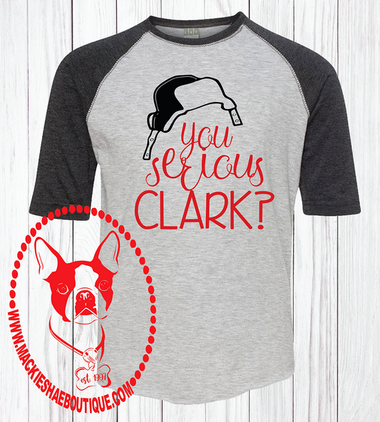 You Serious Clark?  Custom Shirt for Kids, Soft 3/4 Sleeve Tee