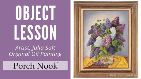 Object Lesson | Artist: Julia Salt, “Lilacs No. 9” Oil Painting by Porch Nook