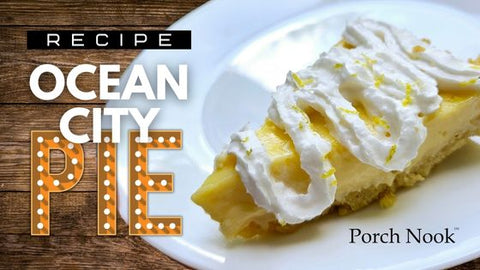 Porch Nook | Ocean City Pie Recipe